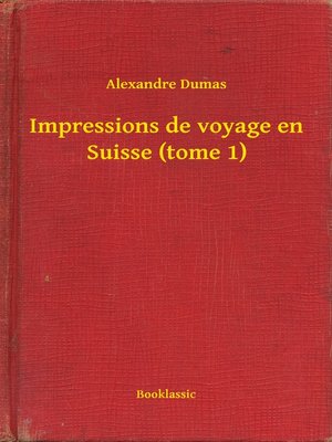 cover image of Impressions de voyage en Suisse (tome 1)